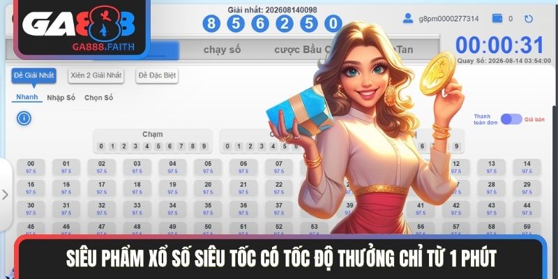 Siêu phẩm Xổ số siêu tốc có tốc độ thưởng chỉ từ 1 phút